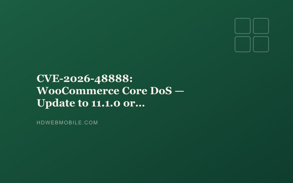 CVE-2026-48888 WooCommerce denial-of-service banner